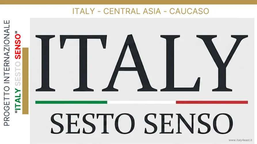 Progetto internazionale “Italy Sesto Senso”: Italy - Central Asia - Caucaso